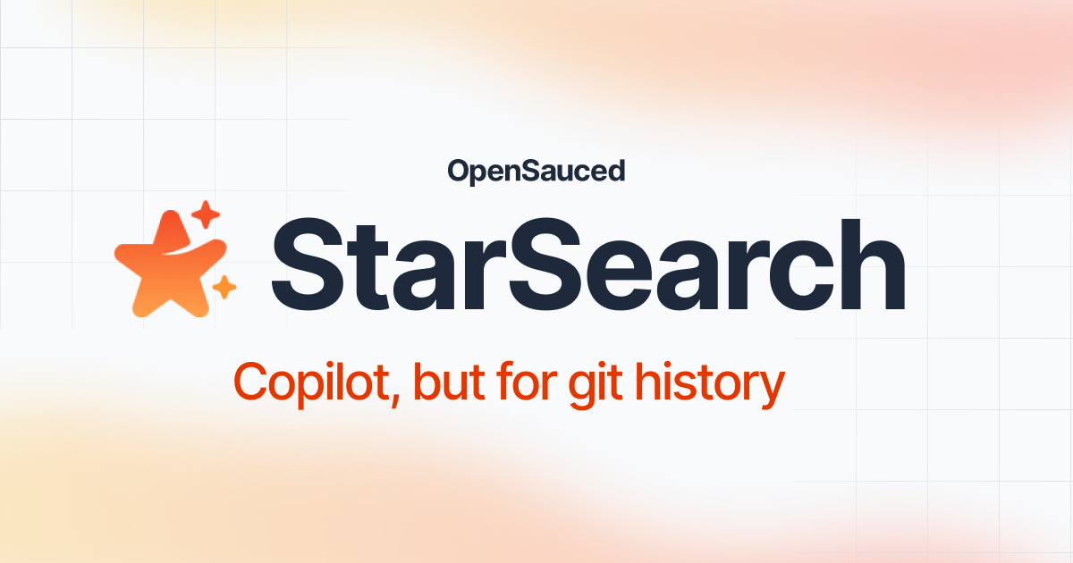 π Introducing StarSearch: Unlock your Copilot for Git History